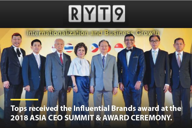 [FEATURE] RYT9 | Tops Received The Prestigious Leading Brand Award (influential Brands) At The ‘2018 Asia Ceo Summit & Award Ceremony