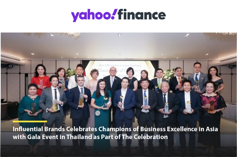 [FEATURE] Yahoo! Finance | Influential Brands Celebrates Champions of Business Excellence in Asia with Gala Event in Thailand as Part of The Celebration