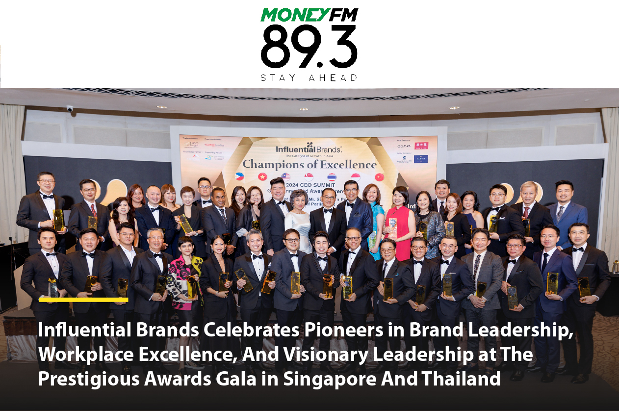 [FEATURE] Influential Brands Celebrates Pioneers in Brand Leadership, Workplace Excellence, And Visionary Leadership at The Prestigious Awards Gala in Singapore And Thailand